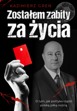 49 zostalem zabity za zycia